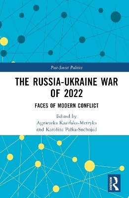 The Russia-Ukraine War of 2022 - 