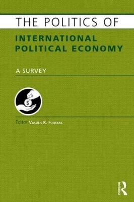 The Politics of International Political Economy - 