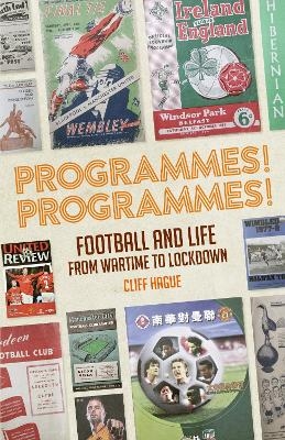 Programmes! Programmes! - Cliff Hague