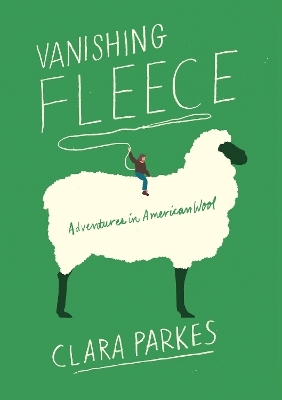 Vanishing Fleece - Clara Parkes