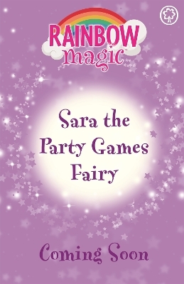 Rainbow Magic: Sara the Party Games Fairy - Daisy Meadows