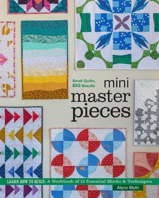 Mini Masterpieces - Alyce Blyth