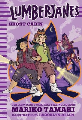 Lumberjanes: Ghost Cabin (Lumberjanes #4) - Mariko Tamaki