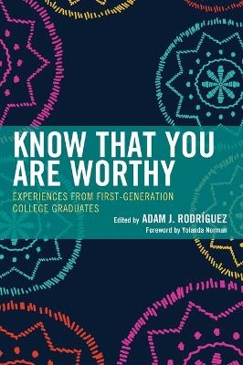 Know That You Are Worthy - 