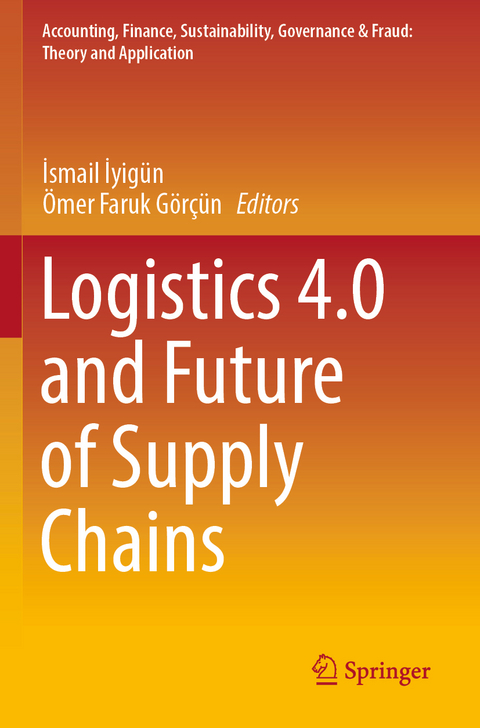 Logistics 4.0 and Future of Supply Chains - 