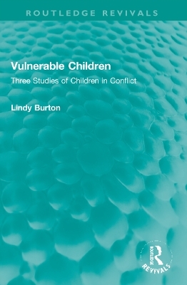 Vulnerable Children - Lindy Burton