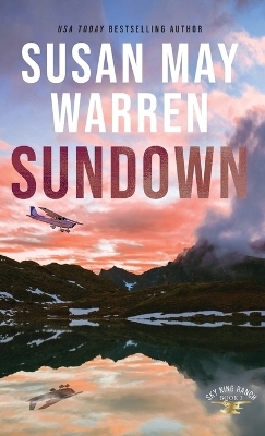 Sundown - Susan May Warren