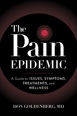 The Pain Epidemic - Don Goldenberg