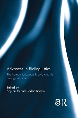 Advances in Biolinguistics - 