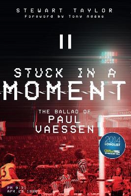 Stuck in a Moment - Stewart Taylor