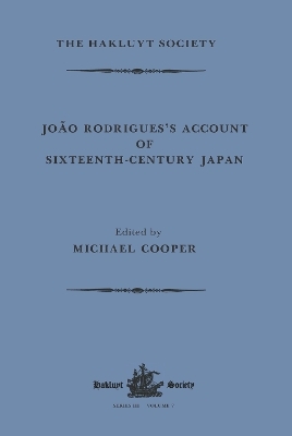 João Rodrigues's Account of Sixteenth-Century Japan - João Rodrigues