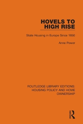 Hovels to High Rise - Anne Power