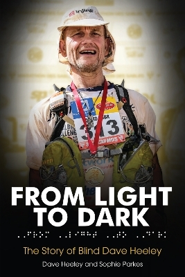 From Light to Dark - Dave Heeley, Sophie Parkes-Nield