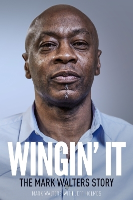 Wingin' It - Mark Walters, Jeff Holmes