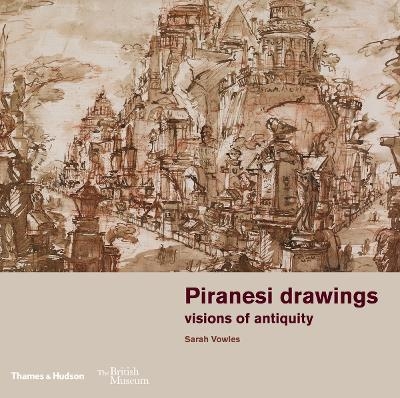 Piranesi drawings - Sarah Vowles