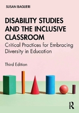 Disability Studies and the Inclusive Classroom - Baglieri, Susan