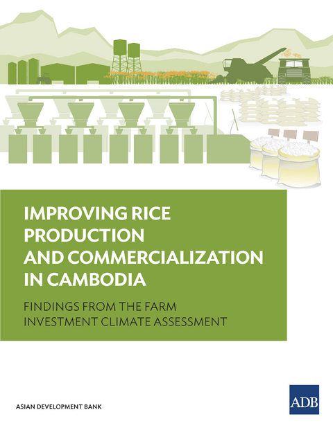 Improving Rice Production and Commercialization in Cambodia -  Asian Development Bank