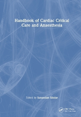 Handbook of Cardiac Critical Care and Anaesthesia - 