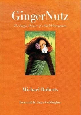 GingerNutz - Michael Roberts