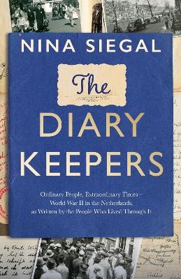 The Diary Keepers - Nina Siegal