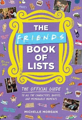 Friends Book of Lists - Michelle Morgan