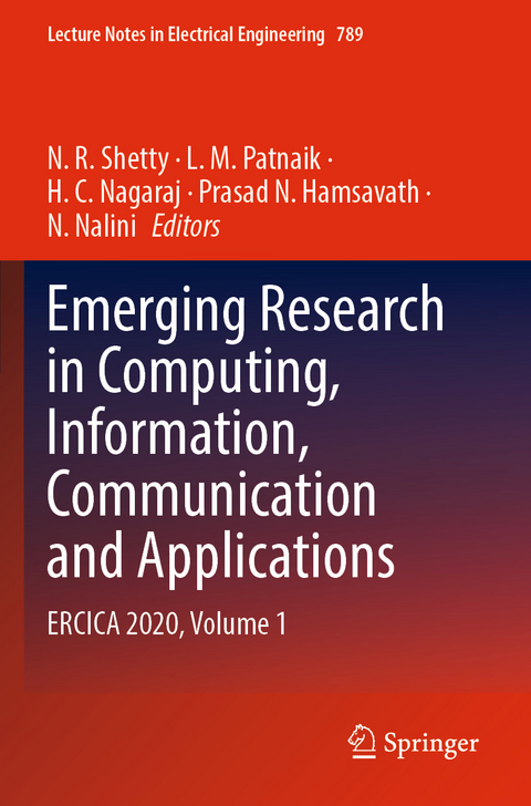 Emerging Research in Computing, Information, Communication and Applications - 