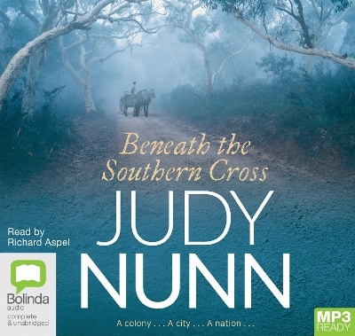 Beneath the Southern Cross - Judy Nunn