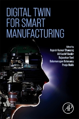 Digital Twin for Smart Manufacturing - 