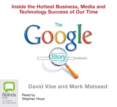 The Google Story - David A. Vise