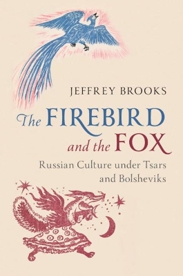 The Firebird and the Fox - Jeffrey Brooks