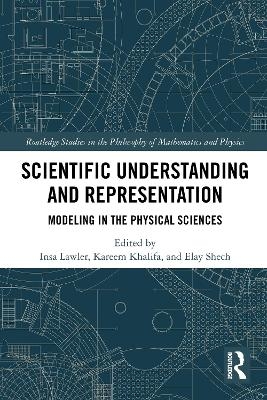 Scientific Understanding and Representation - 