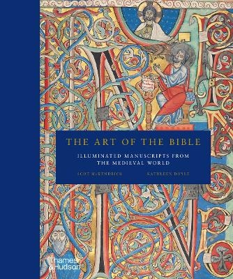 The Art of the Bible - Scot McKendrick, Kathleen Doyle