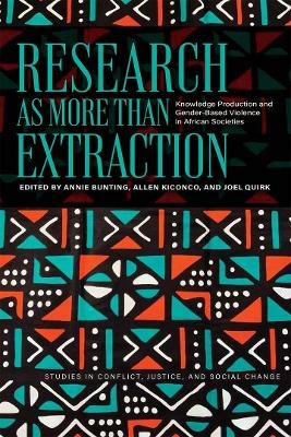 Research as More Than Extraction - 