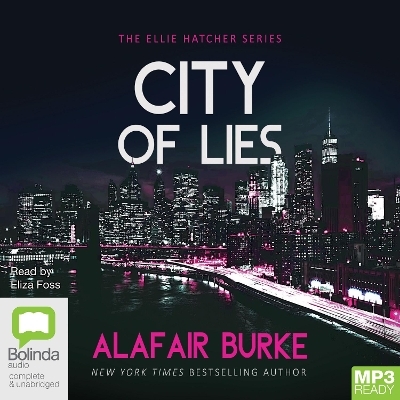 City of Lies - Alafair Burke