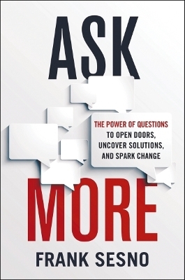 Ask More - Frank Sesno