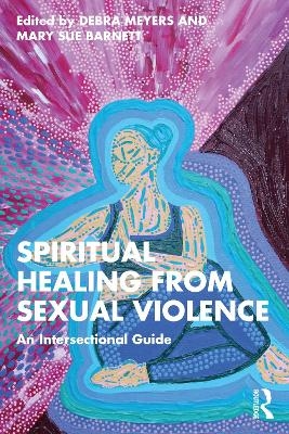 Spiritual Healing from Sexual Violence - 