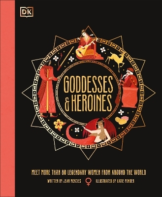 Goddesses and Heroines - Jean Menzies