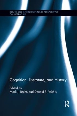 Cognition, Literature, and History - 