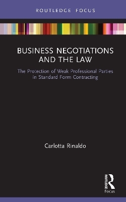 Business Negotiations and the Law - Carlotta Rinaldo