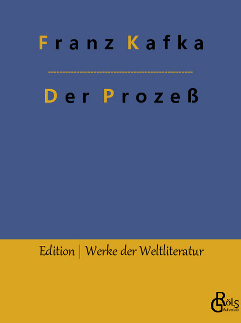 Der Prozeß - Franz Kafka