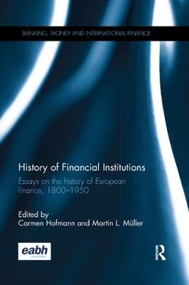 History of Financial Institutions - 