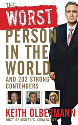 The Worst Person In the World - Keith Olbermann