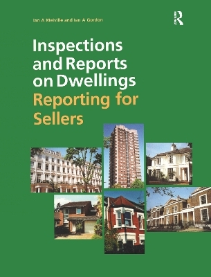 Inspections and Reports on Dwellings - Ian Melville, Ian Gordon