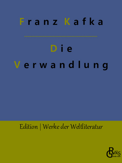 Die Verwandlung - Franz Kafka