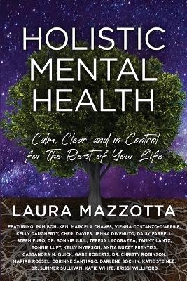 Holistic Mental Health - Laura Mazzotta