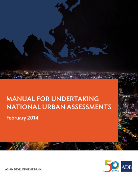 Manual for Undertaking National Urban Assessments -  Asian Development Bank