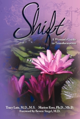 Shift - Tracy Latz, Marion Ross