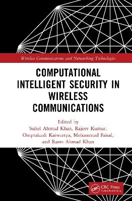 Computational Intelligent Security in Wireless Communications