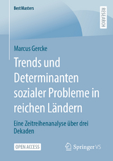 Trends und Determinanten sozialer Probleme in reichen Ländern - Marcus Gercke