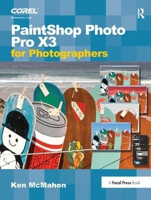 PaintShop Photo Pro X3 For Photographers - Ken McMahon